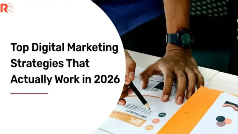 Top Digital Marketing Strategies That Actually Work in 2026